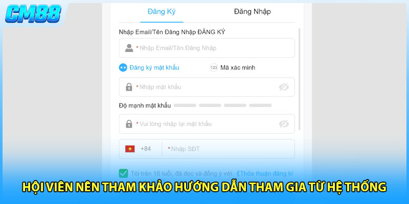 Hội viên nên tham khảo hướng dẫn tham gia từ hệ thống